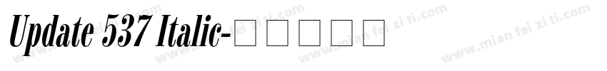 Update 537 Italic字体转换